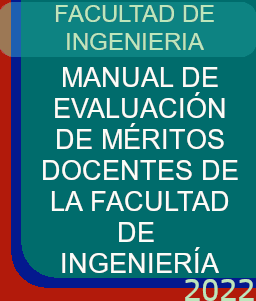 MANUAL DE EVALUACIÓN DE MÉRITOS DOCENTES DE LA FACULTAD DE INGENIERÍA