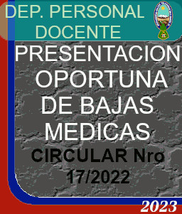 PRESENTACIÓN OPORTUNAS DE BAJAS MEDICAS - CIRCULAR Nro 17/2022