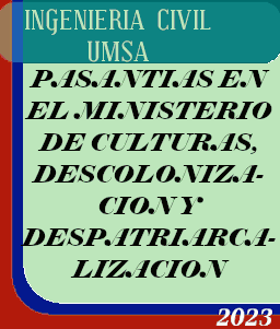 PASANTIAS EN EL MINISTERIO DE CULTURAS, DESCOLONIZACION Y DESPATRIARCALIZACION